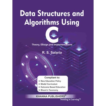 Data Structures and Algorithms using C	